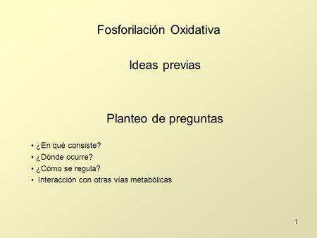 Fosforilación Oxidativa