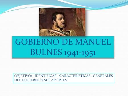 GOBIERNO DE MANUEL BULNES