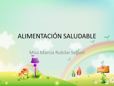 ALIMENTACIÓN SALUDABLE