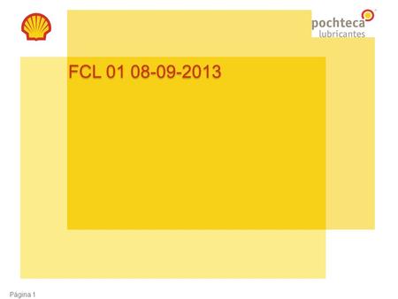 FCL 01 08-09-2013 Página 1 1.