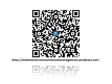 https://aislamientocromosomicosoleasenegalensis.wordpress.com/