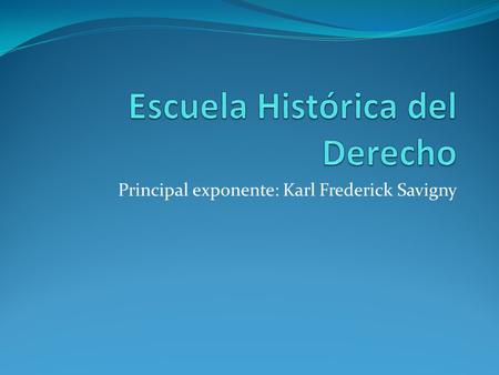 Escuela Histórica del Derecho