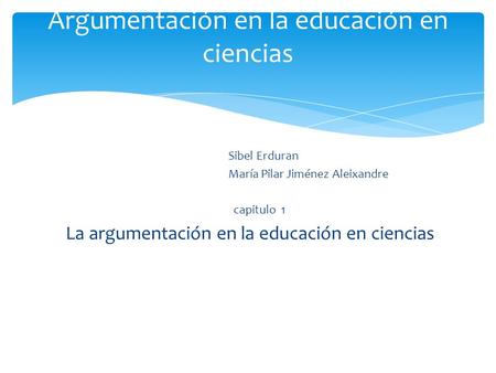 Argumentación en la educación en ciencias
