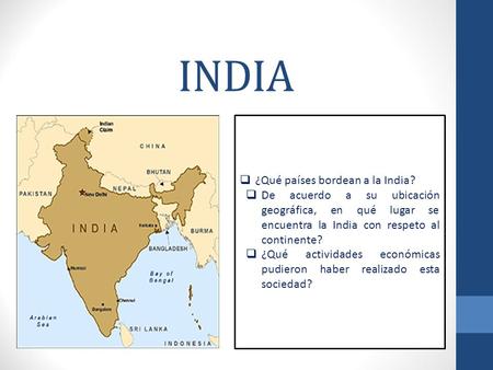 INDIA ¿Qué países bordean a la India?