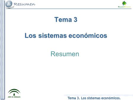 Tema 3 Los sistemas económicos