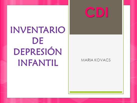 INVENTARIO DE DEPRESIÓN INFANTIL