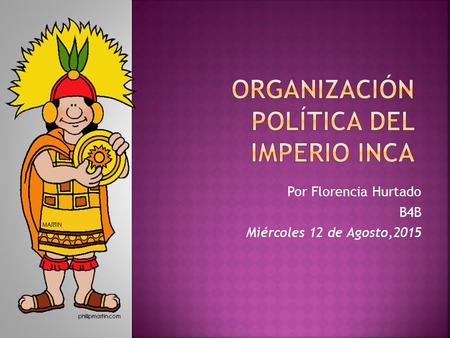 Organización Política del Imperio Inca