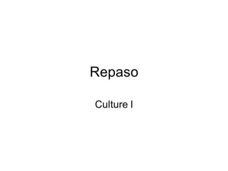 Repaso Culture I. Verdadero o Falso 1.El río Orinoco está en Colombia. 2.La cuenca Orinoco siempre tiene un lago. 3.El lago Maracaibo es conocido por.