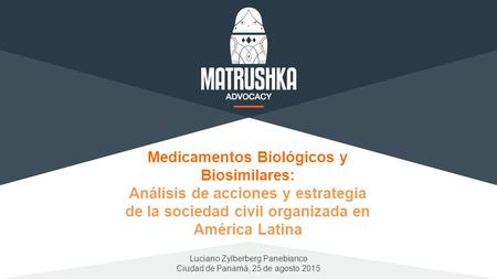 Medicamentos Biológicos y Biosimilares: