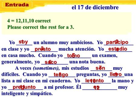 el 17 de diciembre 4 = 12,11,10 correct