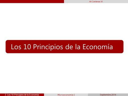 2. Los 10 Principios de la Economía