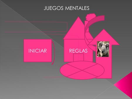 JUEGOS MENTALES INICIAR REGLAS.