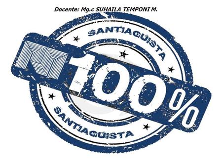 Docente: Mg.c SUHAILA TEMPONI M.. Past Continuous or Progressive El Pasado Progresivo es un tiempo verbal del pasado, el cual se usa para hablar acerca.