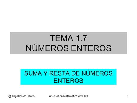 SUMA Y RESTA DE NÚMEROS ENTEROS