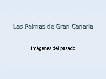 Las Palmas de Gran Canaria