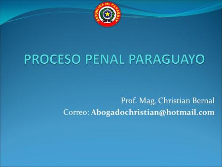 PROCESO PENAL PARAGUAYO