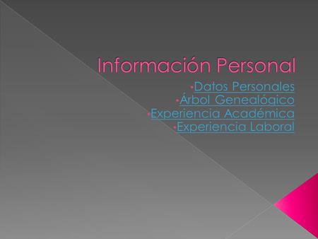 Datos Personales Carlos Alberto Merino Ramírez 15 años Vertiente del Rio, Santo Domingo #425 3110486
