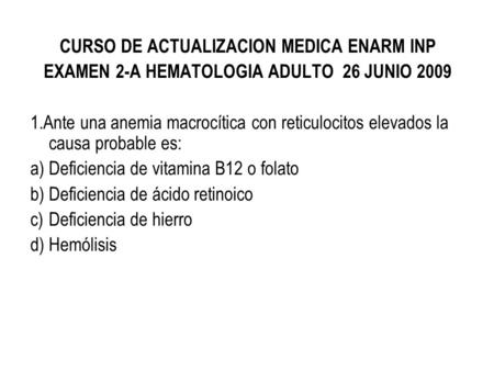 CURSO DE ACTUALIZACION MEDICA ENARM INP