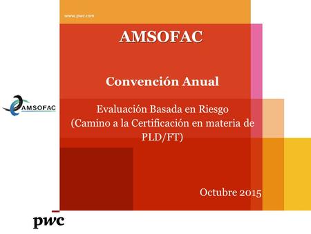 AMSOFAC Convención Anual Evaluación Basada en Riesgo