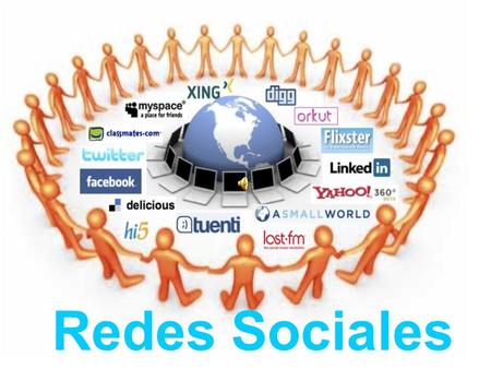 Redes Sociales. Las redes sociales son estructuras sociales compuestas de grupos de personas, que están conectadas por uno o varios tipos de relaciones,como.