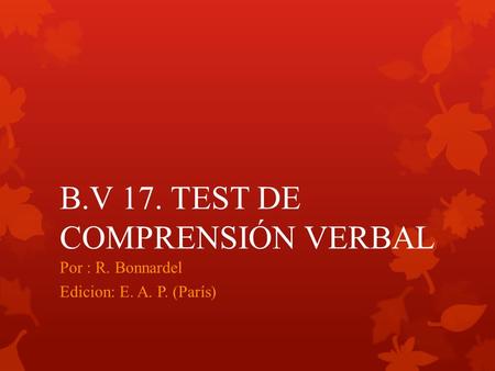 B.V 17. TEST DE COMPRENSIÓN VERBAL