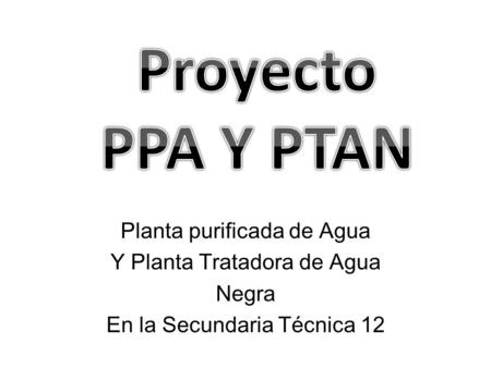 Planta purificada de Agua Y Planta Tratadora de Agua Negra En la Secundaria Técnica 12.