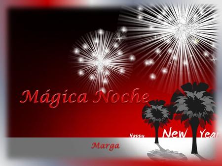 Feliz Año Nuevo 2010 Que no te falte tiempo para comer con tus amigos partir el pan, reconocerse en las miradas. Deseo que la noche.