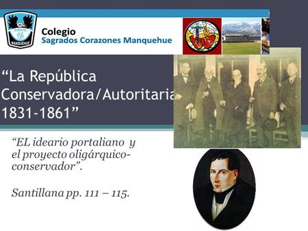 “La República Conservadora/Autoritaria ”