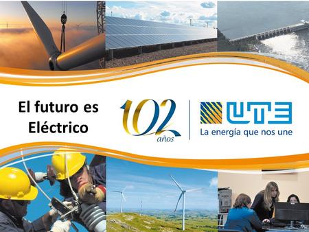 El futuro es Eléctrico. 125.000 MW instalados 25.000 MW instalados 3.000 MW instalados VECINOS PODEROSOS PERO CON SUS PROPIOS PROBLEMAS HEMOS APRENDIDO.