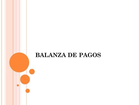 BALANZA DE PAGOS.