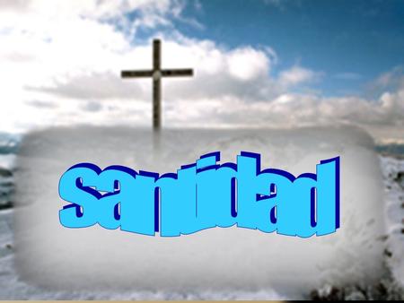 Santidad.