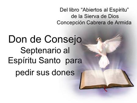 Don de Consejo Septenario al Espíritu Santo para pedir sus dones