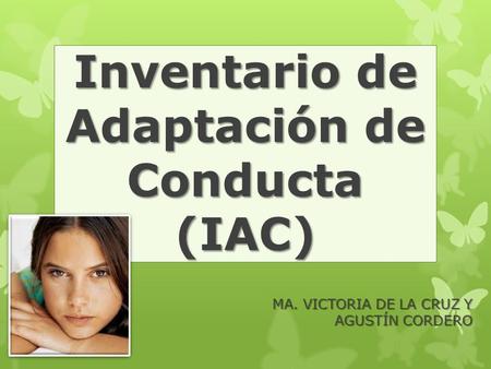 Inventario de Adaptación de Conducta (IAC)