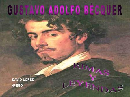 GUSTAVO ADOLFO BÉCQUER