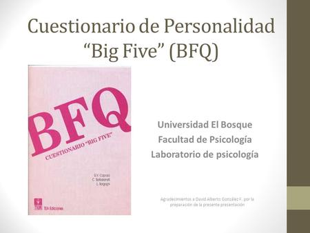 Cuestionario de Personalidad “Big Five” (BFQ)