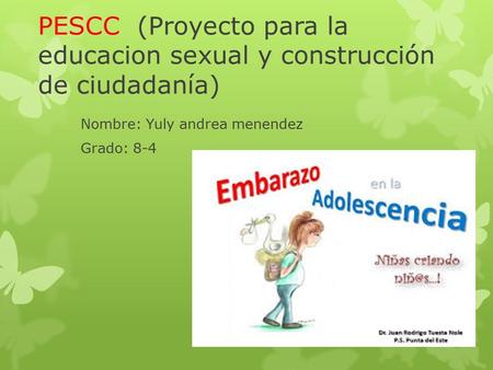 PESCC (Proyecto para la educacion sexual y construcción de ciudadanía)