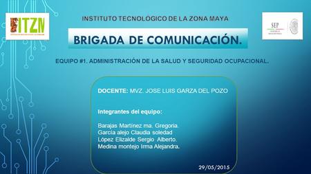 Brigada de comunicación.