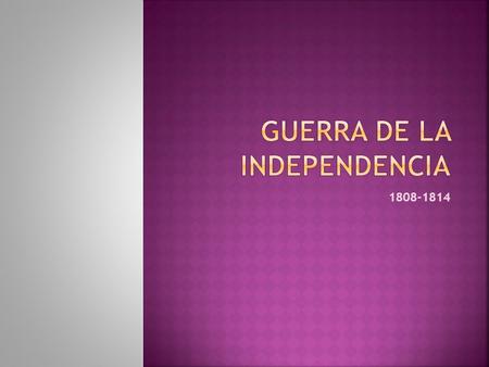 Guerra de la independencia