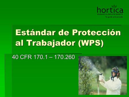 Estándar de Protección al Trabajador (WPS)