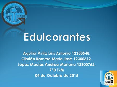 Edulcorantes Aguilar Ávila Luis Antonio