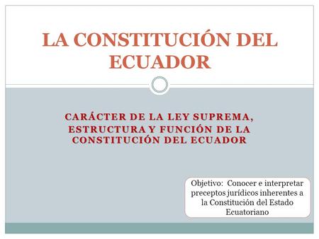 La Constitución del Ecuador