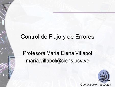 Control de Flujo y de Errores