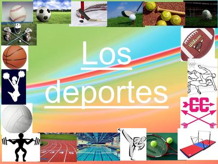Los deportes. jugar al vs. practicar / participar en -Certain sports use ‘to play’ (jugar al) -Sports that you don’t ‘play,’ use practicar or participar.