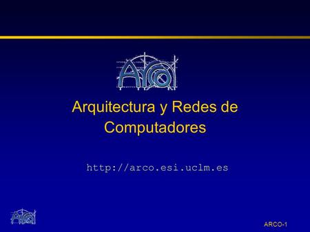 Arquitectura y Redes de Computadores