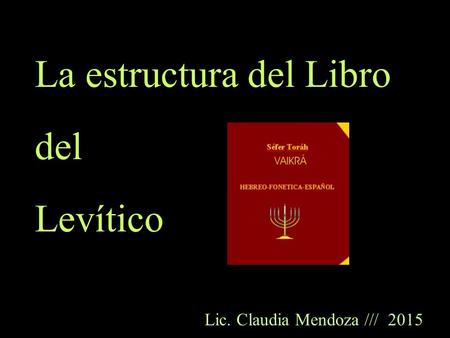 La estructura del Libro del Levítico