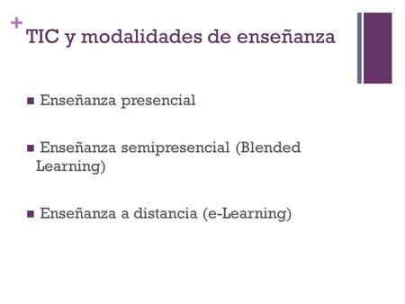 TIC y modalidades de enseñanza