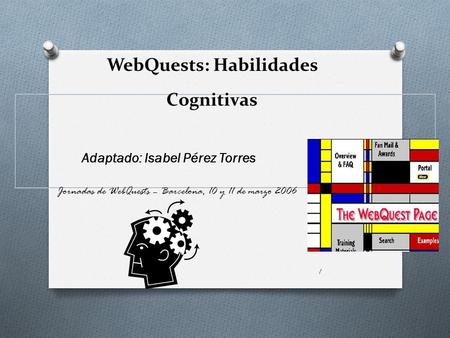 WebQuests: Habilidades Cognitivas