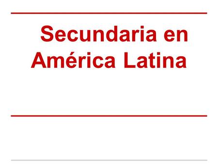 Secundaria en América Latina. Cynthia: La educación secundaria en América Latina, prioridad de la agenda 2000 5-15 Iranned: Tres problemas en la escolarización.