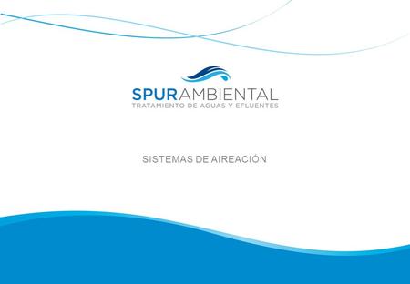 SISTEMAS DE AIREACIÓN.