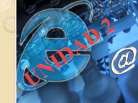 UNIDAD 2.